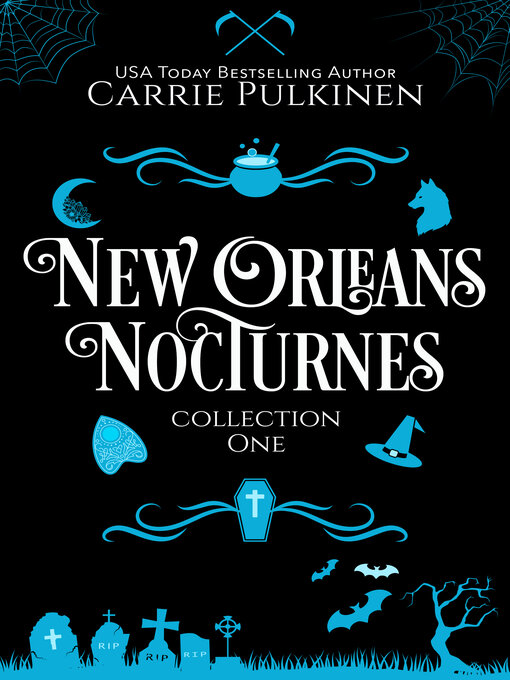Title details for New Orleans Nocturnes Collection 1 by Carrie Pulkinen - Wait list
